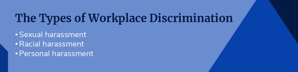 Types of workplace discrimination